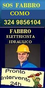 www.superfabbro.com/como 
SOS PRONTO INTERVENTO A COMO - FABBRO - IDRAULICO ELETTRICISTA URGENTE CONDIZIONATORI - RICERCA e RIPARAZIONE PERDITE OCCULTE DI ACQUA 