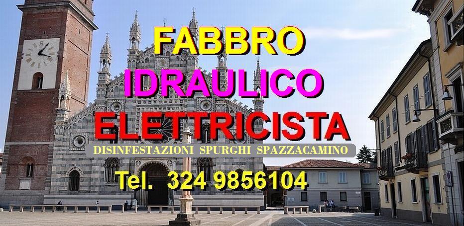 SOS SUPERFABBRO IDRAULICO ELETTRICISTA  A MONZA