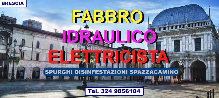 SOS SUPERFABBRO IDRAULICO ELETTRICISTA  A BRESCIA 