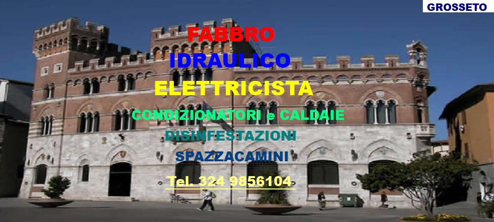 SOS SUPERFABBRO IDRAULICO ELETTRICISTA  A GROSSETO 