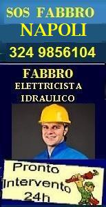 www.superfabbro.com/napoli
 PRONTO INTERVENTO 24H a NAPOLI in tutti i quartieri - MURATORE - IMBIANCHINO - FABBRO APERTURA PORTE - IDRAULICO SPURGHI - ELETTRICISTA - SPAZZACAMINO IN CAMPANIA A NAPOLI, POZZUOLI ecc. 