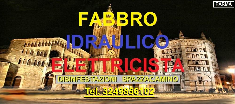 SOS SUPERFABBRO IDRAULICO ELETTRICISTA  A PARMA