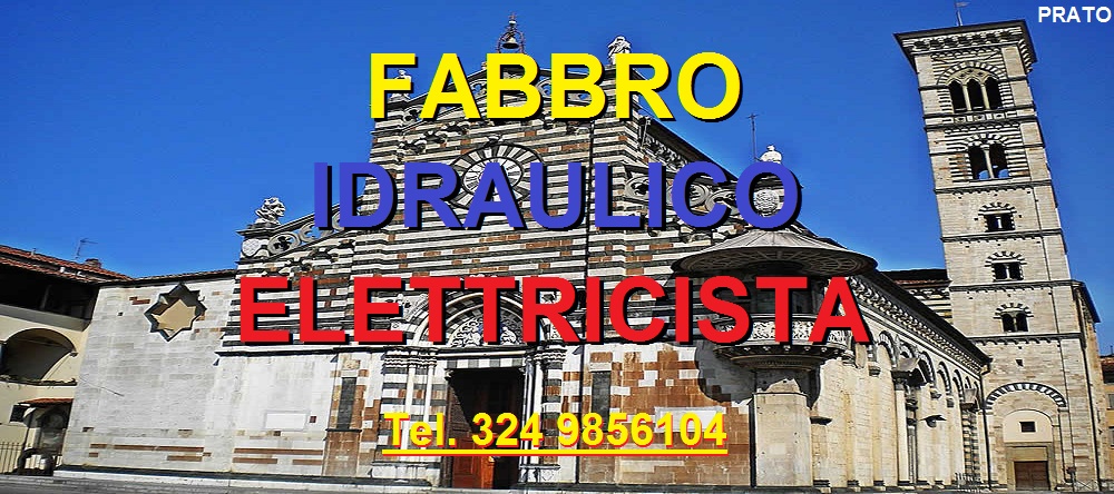 SOS SUPERFABBRO IDRAULICO ELETTRICISTA  A PRATO