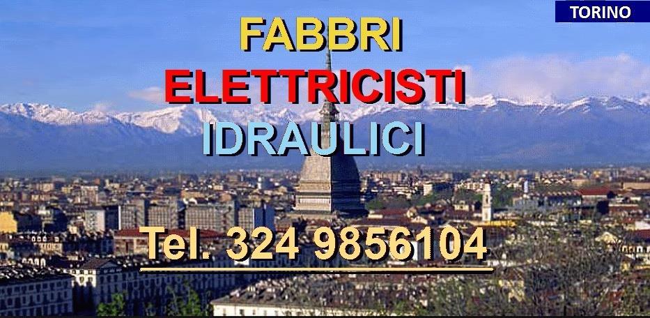 SOS SUPERFABBRO IDRAULICO ELETTRICISTA  A TORINO