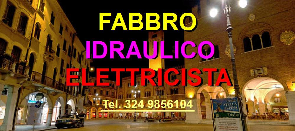 SOS SUPERFABBRO IDRAULICO ELETTRICISTA  A TREVISO